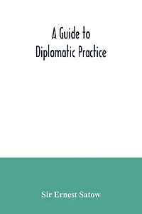 A guide to diplomatic practice