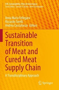 Sustainable Transition of Meat and Cured Meat Supply Chain: A Transdisciplinary Approach