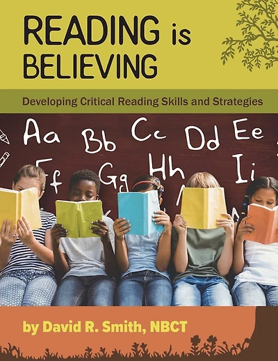 Reading Is Believing: Developing Critical Reading Skills and Strategies