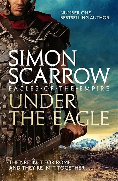 Under the Eagle (Eagles of the Empire 1