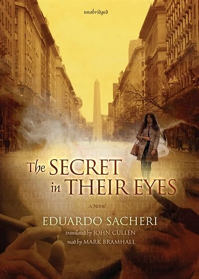The Secret Their Eyes: A Novel