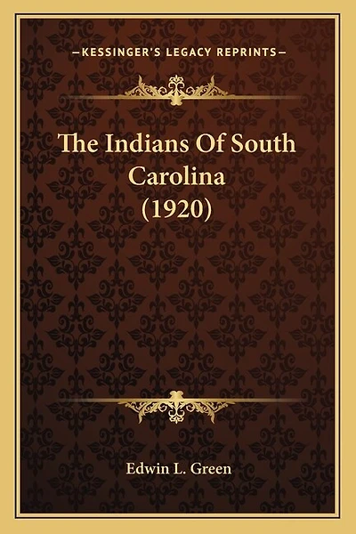The Indians Of South Carolina (1920)