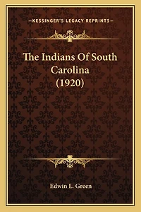 The Indians Of South Carolina (1920)