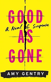 Good As Gone