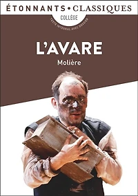 L' avare: collège