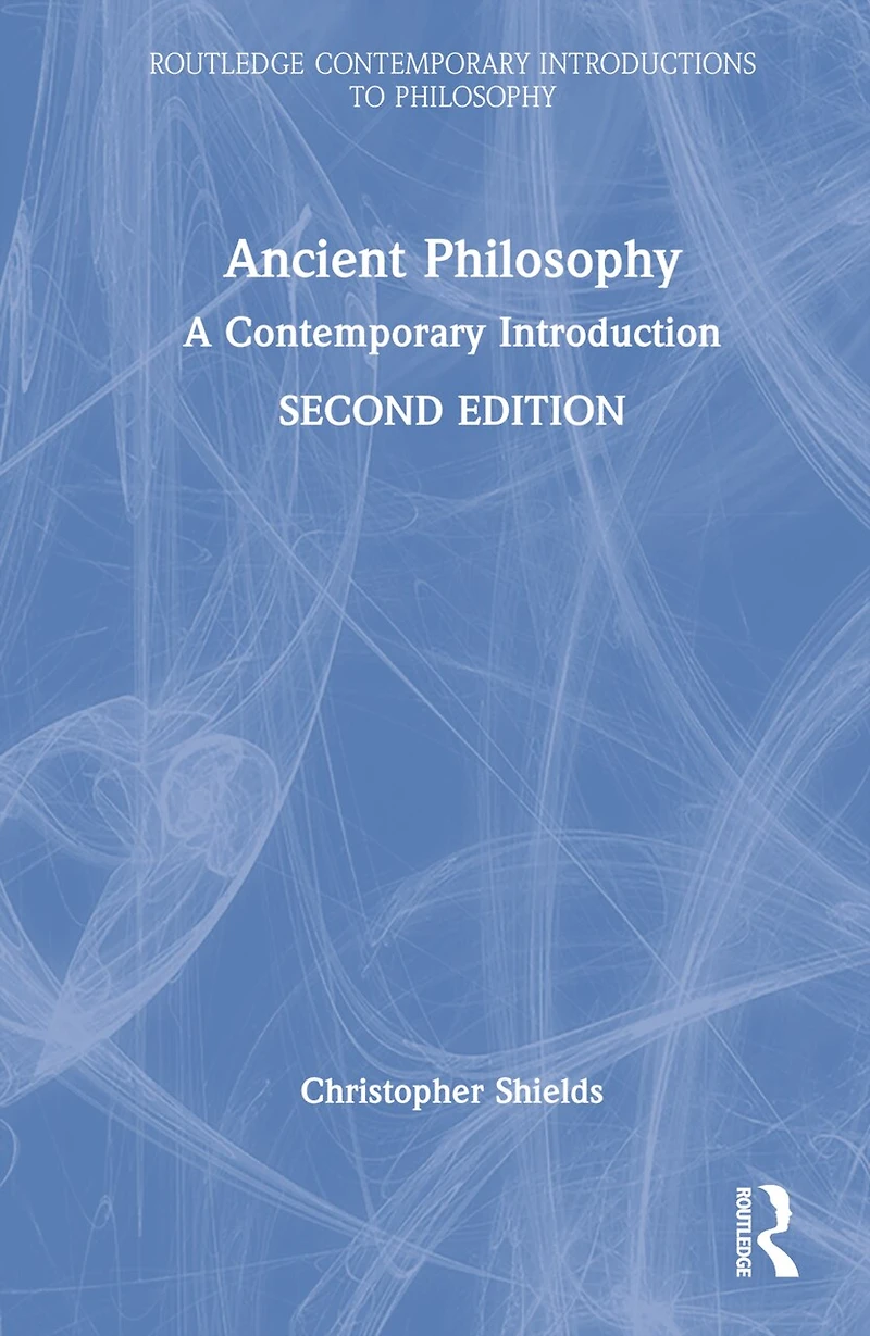 Ancient Philosophy: A Contemporary Introduction