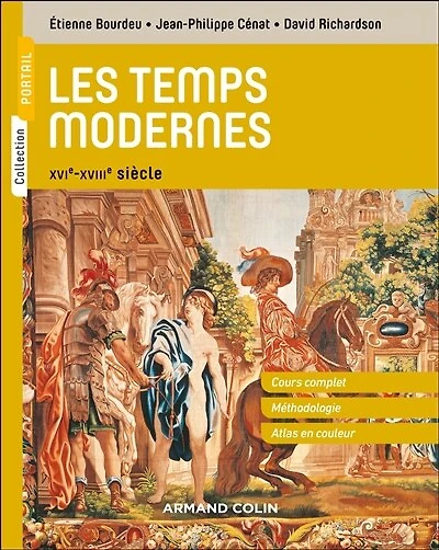 Les Temps modernes 2e éd.: XVIe-XVIIIe siècle