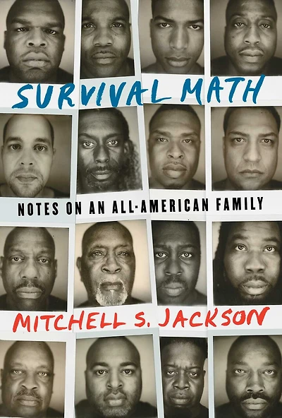Survival Math: Notes On An All-american Family