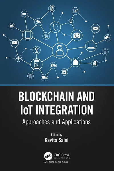 Blockchain and IoT Integration: Approaches Applications