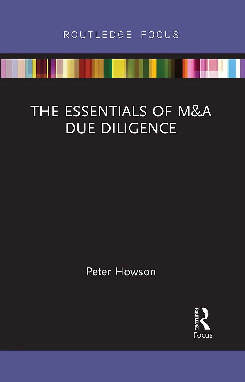 The Essentials of M and A Due Diligence