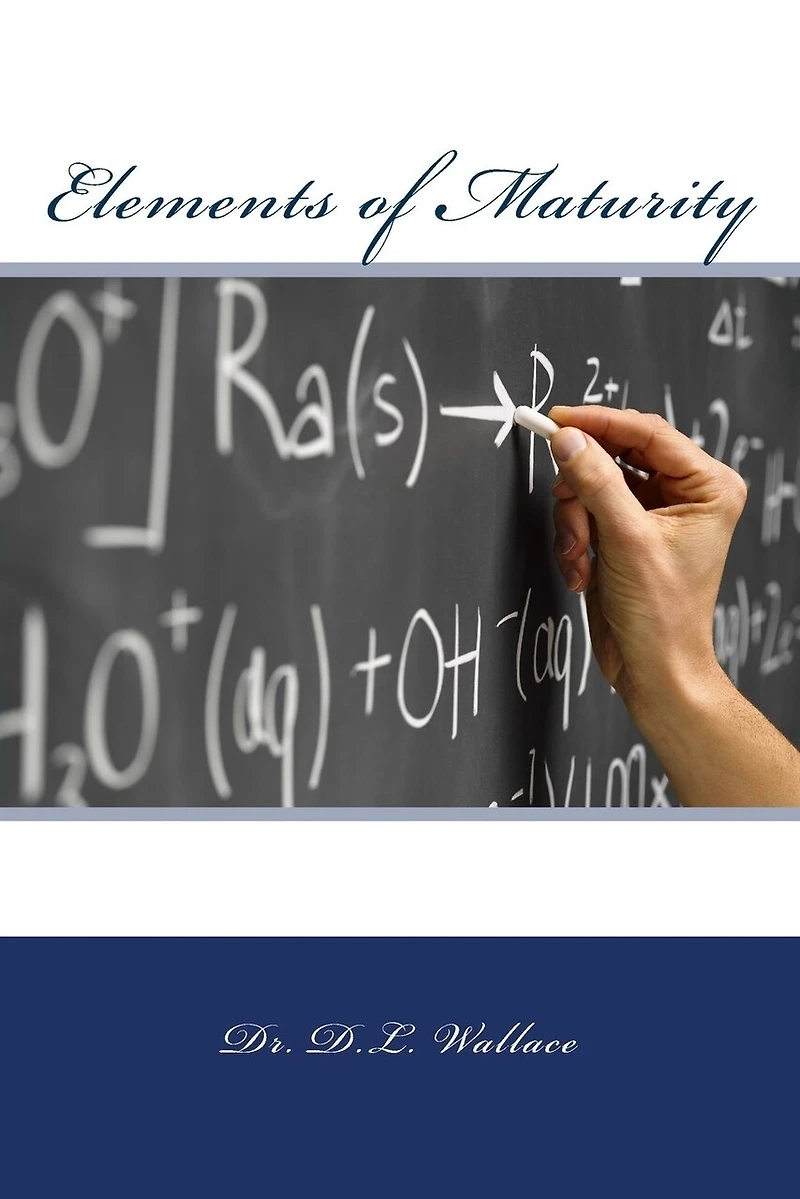 Elements of Maturity