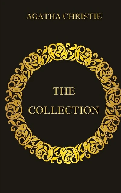 Agatha Christie: The Collection Of 4 Books (the Mysterious Affair At Styles; The Murder On The Links; The Man In The