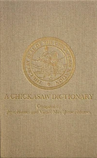 A Chickasaw Dictionary