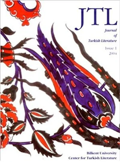 Journal Of Turkish Literature: Issue 1 2004