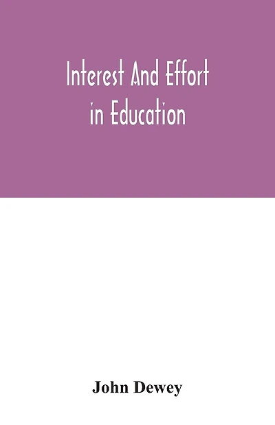 Interest and effort in education