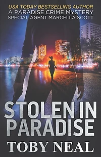 Stolen In Paradise: Special Agent Marcella Scott