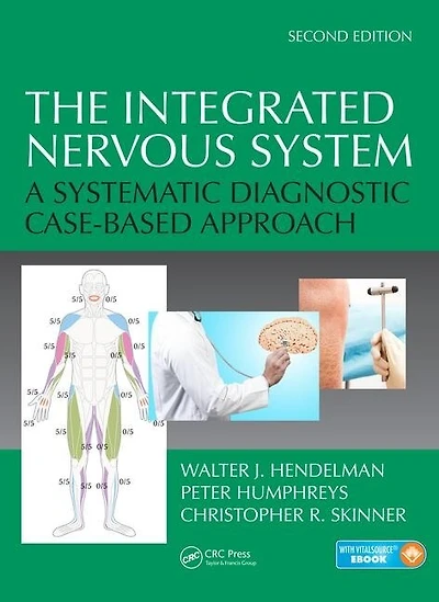 The Integrated Nervous System: A Systematic Diagnostic Case-Based Approach
