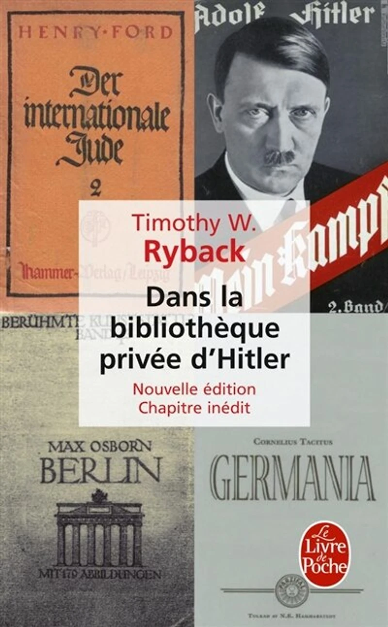 Dans la bibliothèque privée d'Hitler: les livres qui ont modelé sa vie