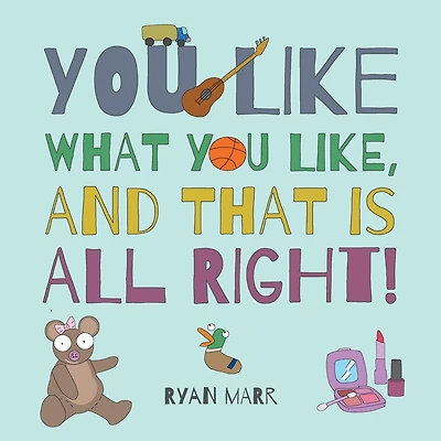 You Like What You Like