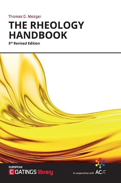 The Rheology Handbook: For users of rotational and oscillatory rheometers