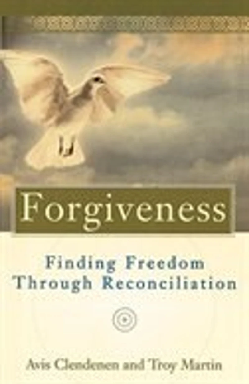 Forgiveness: Finding Freedom Through Reconciliation