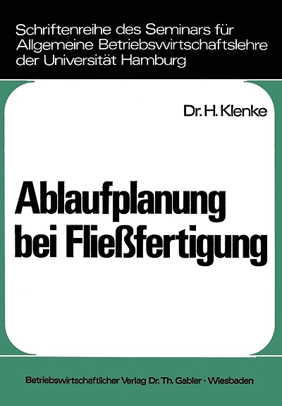 Ablaufplanung bei Fließfertigung