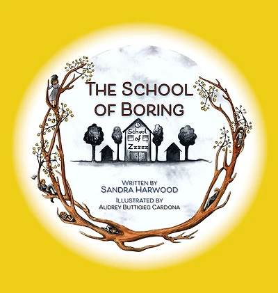 The School Of Boring