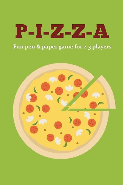 P-I-Z-Z-A: Fun pen & paper game for 2-3 players