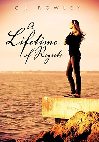 A Lifetime Of Regrets