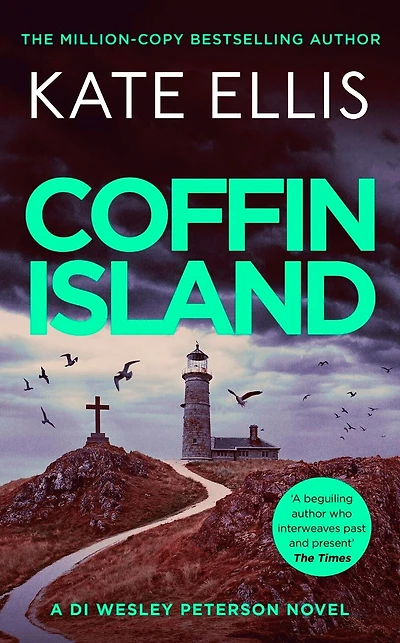 Coffin Island: An unmissable mystery the DI Wesley Peterson crime series