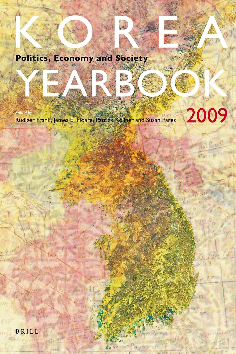 Korea Yearbook (2009): Politics, Economy and Society