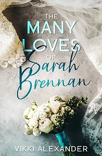 The Many Loves of Sarah Brennan