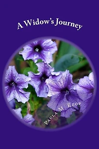 A Widow's Journey: Healing a Broken Heart