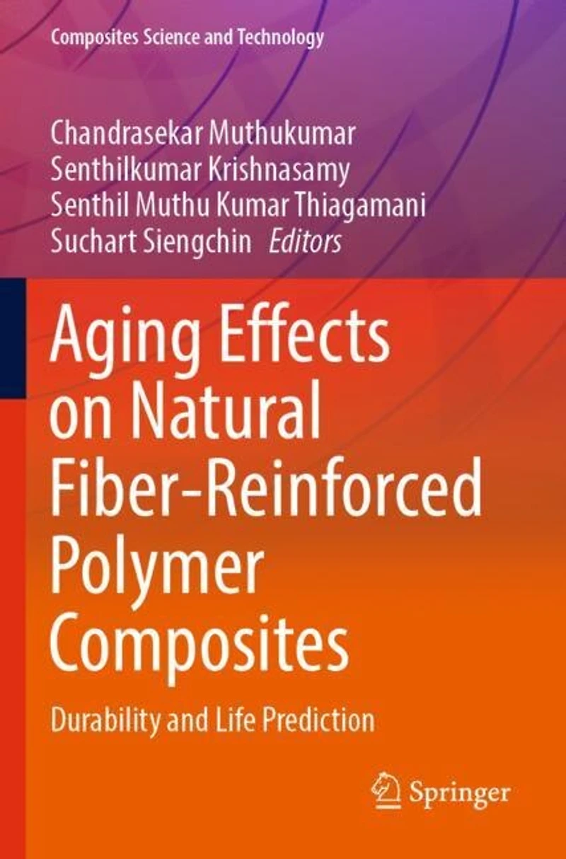 Aging Effects on Natural Fiber-Reinforced Polymer Composites: Durability and Life Prediction