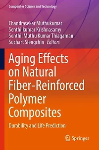 Aging Effects on Natural Fiber-Reinforced Polymer Composites: Durability and Life Prediction