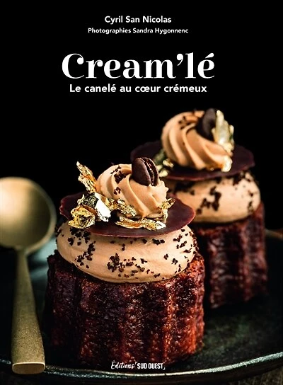 Cream'lé: le canelé au coeur crémeux