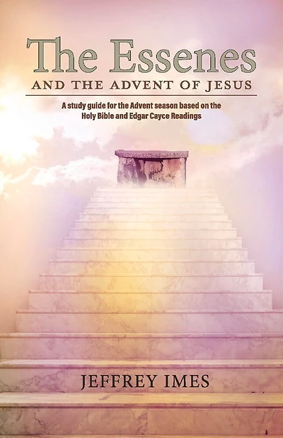 The Essenes and the Advent of Jesus