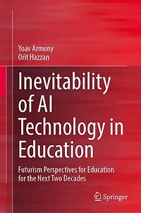 Inevitability of AI Technology Education: Futurism Perspectives for Education the Next Two Decades