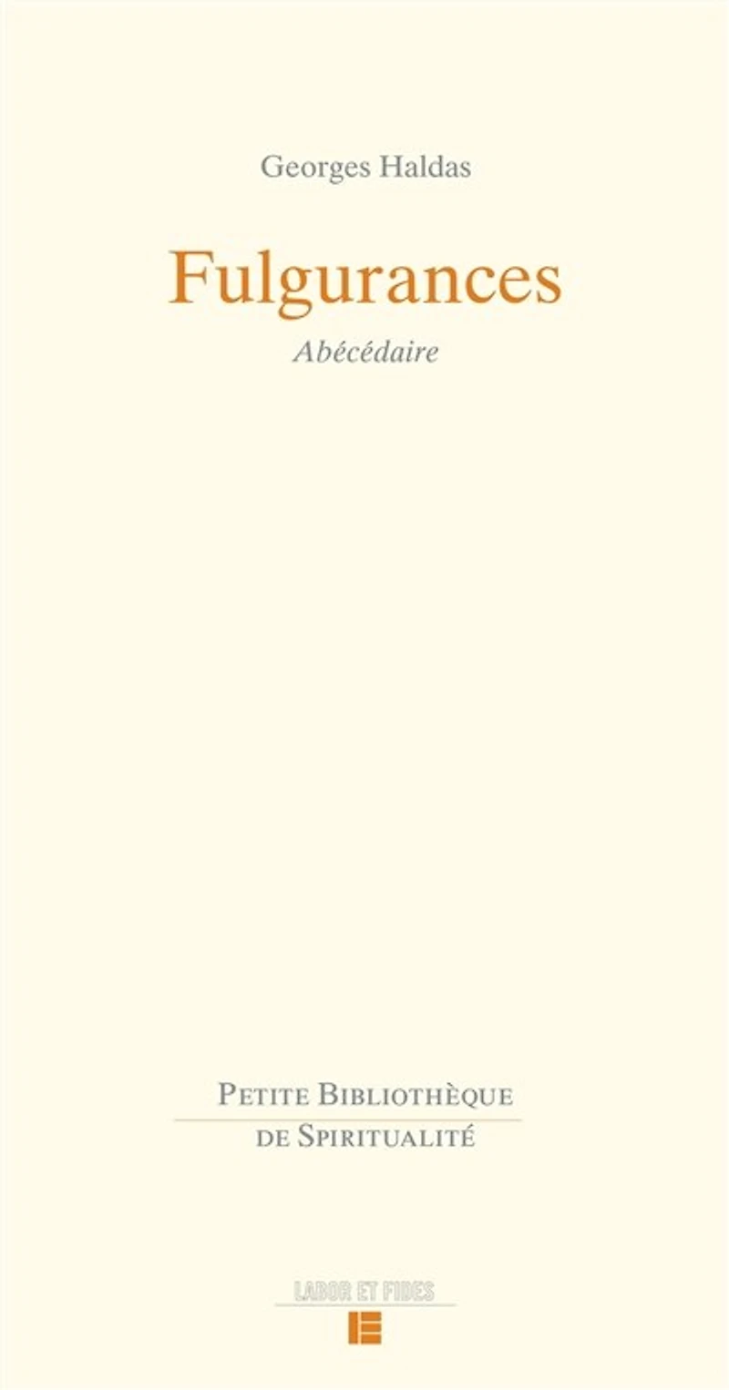 Fulgurances: Abécédaire
