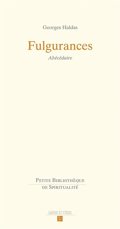 Fulgurances: Abécédaire