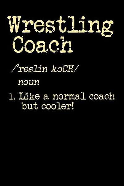 Wrestling Coach: 120 Pages I 6x9 I Graph Paper 4x4 I Funny Trainer, Manager & Staff Gifts