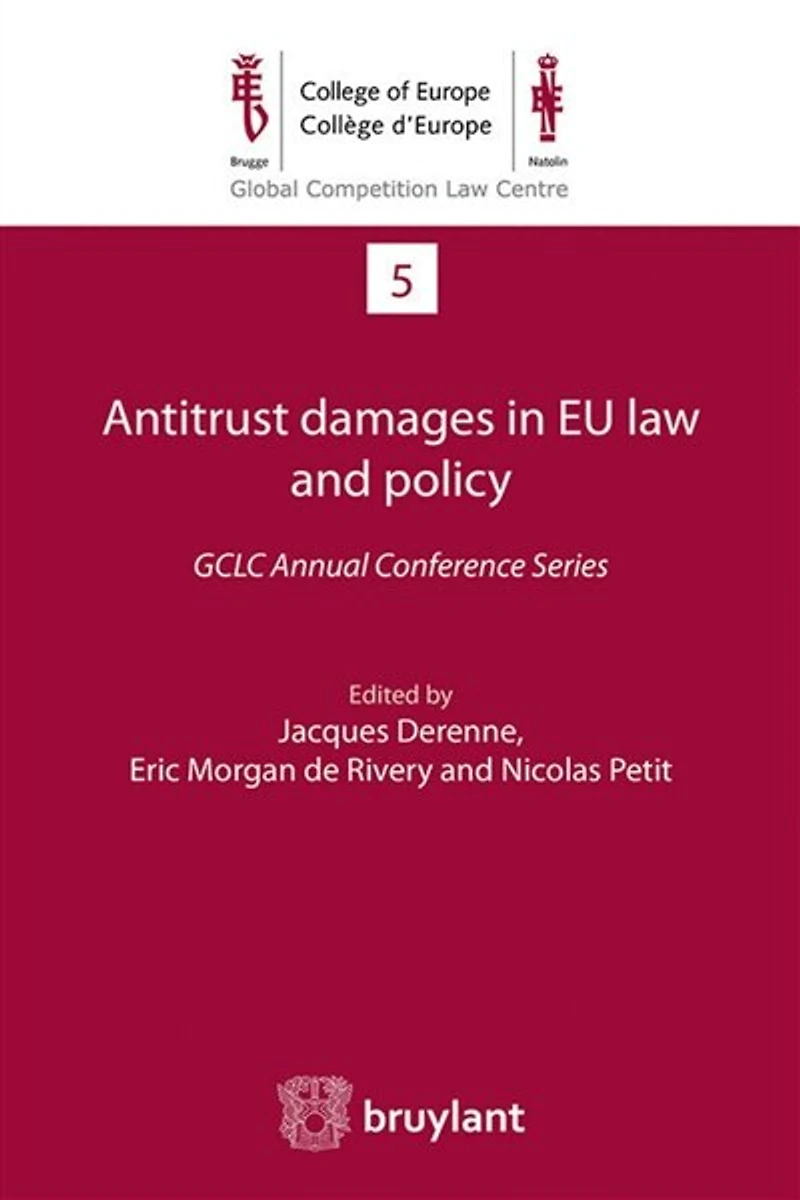 Antitrust damages in EU law and policy