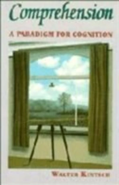 Comprehension: A Paradigm For Cognition