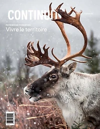 Continuité, no. 179, Patrimoine forestier : vivre le territoire: vivre le territoire