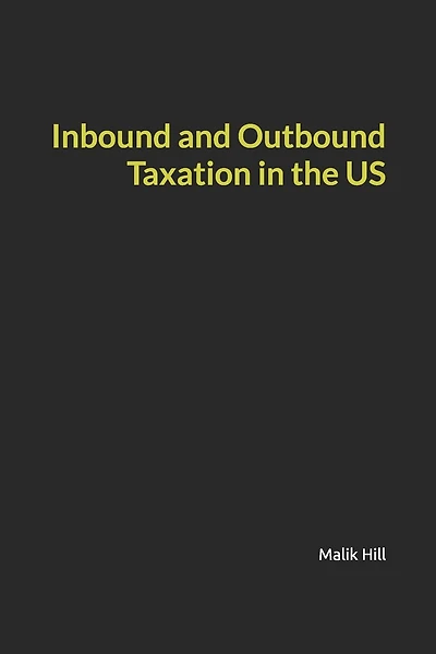 Inbound and Outbound Taxation in the US