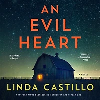 An Evil Heart: A Novel