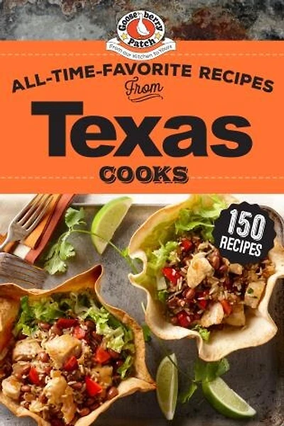 All-Time-Favorite Recipes from Texas Cooks