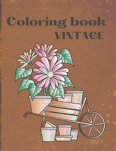 Vintage Coloring Book: Relaxing Coloring Book with 50 Unique Vintage Drawings