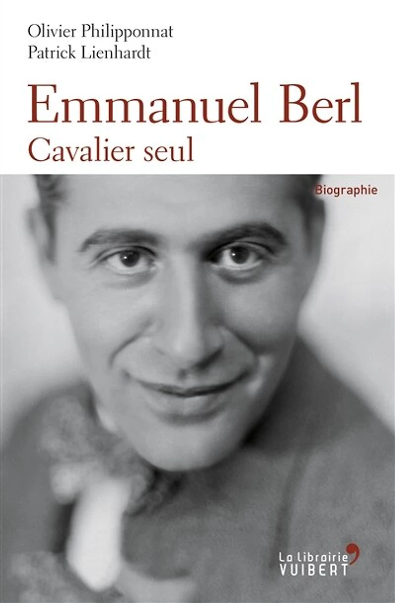 Emmanuel Berl : Cavalier Seul