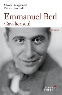 Emmanuel Berl : Cavalier Seul